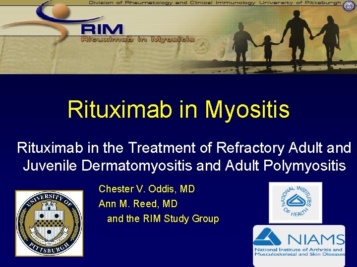 Rituximab in Myositis Rituximab in the Treatment of Refractory Adult and Juvenile Dermatomyositis and