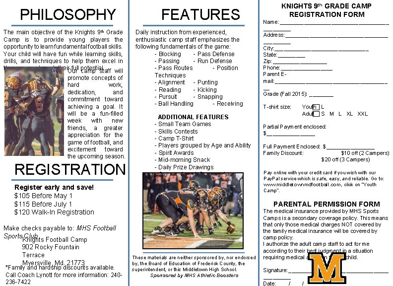 PHILOSOPHY The main objective of the Knights 9 th Grade Camp is to provide