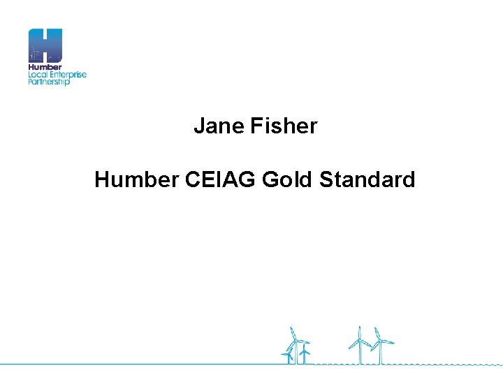 Jane Fisher Humber CEIAG Gold Standard 