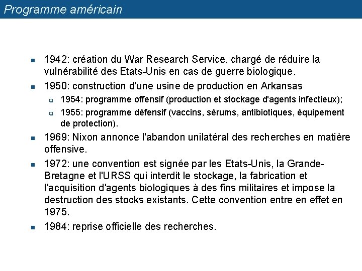 Programme américain n n 1942: création du War Research Service, chargé de réduire la