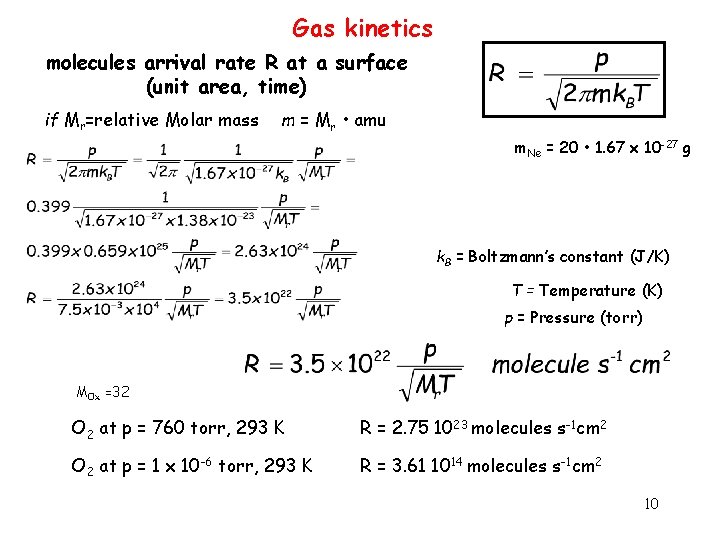 Gas kinetics molecules arrival rate R at a surface (unit area, time) if Mr=relative