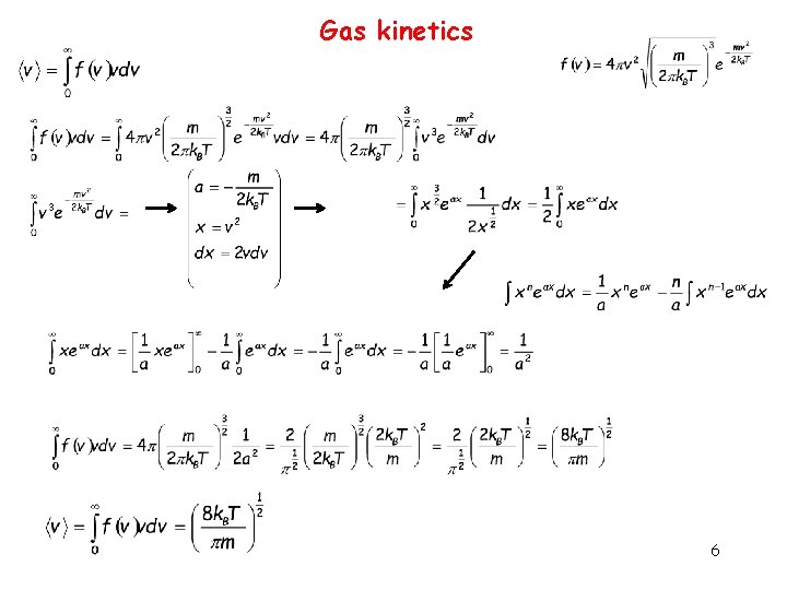 Gas kinetics 6 