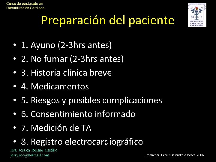 Preparación del paciente • • 1. Ayuno (2 -3 hrs antes) 2. No fumar