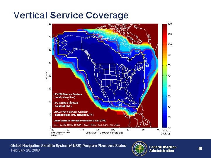 Vertical Service Coverage Global Navigation Satellite System (GNSS) Program Plans and Status February 28,