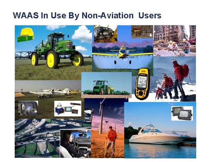 WAAS In Use By Non-Aviation Users 