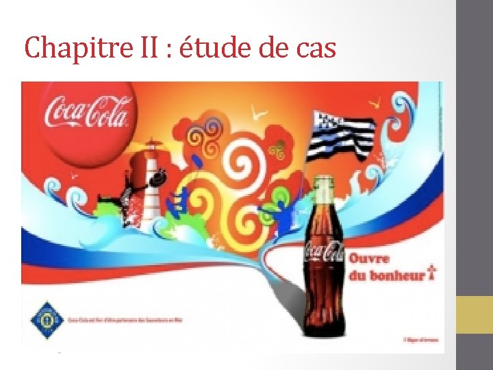 Chapitre II : étude de cas 