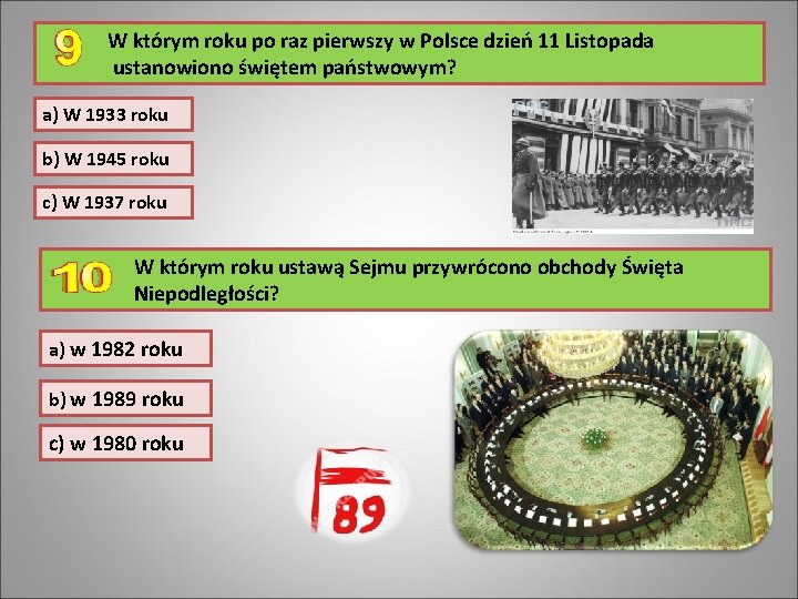 W którym roku po raz pierwszy w Polsce dzień 11 Listopada ustanowiono świętem państwowym?