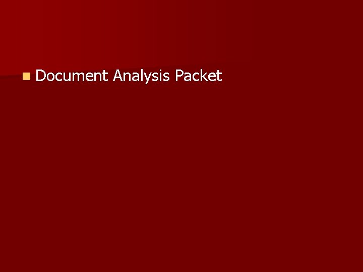 n Document Analysis Packet 