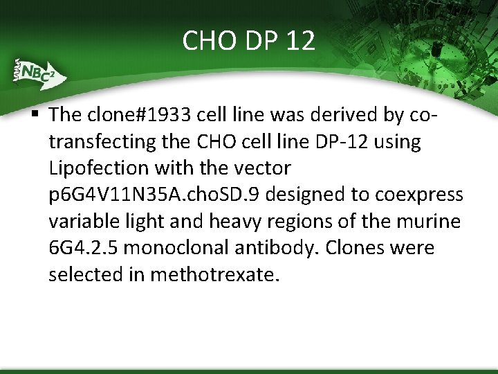 CHO DP 12 § The clone#1933 cell line was derived by cotransfecting the CHO