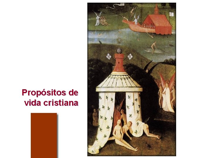 Propósitos de vida cristiana 