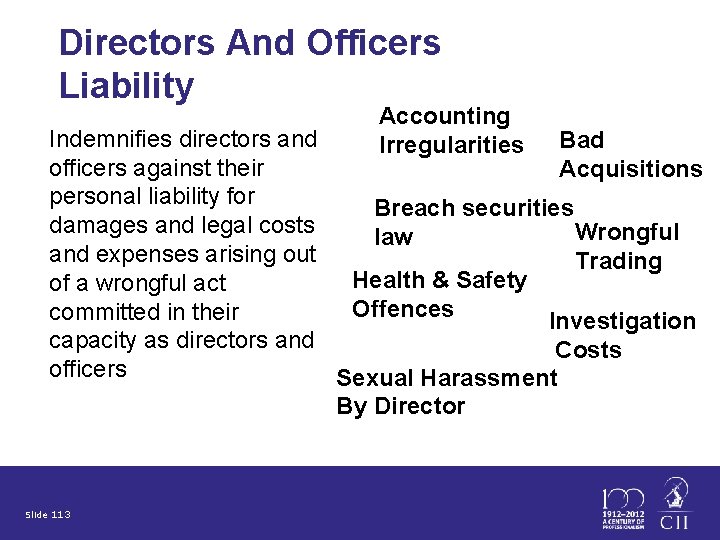 Directors And Officers Liability Accounting Irregularities Indemnifies directors and Bad officers against their Acquisitions
