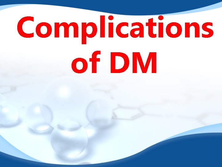 Complications of DM 
