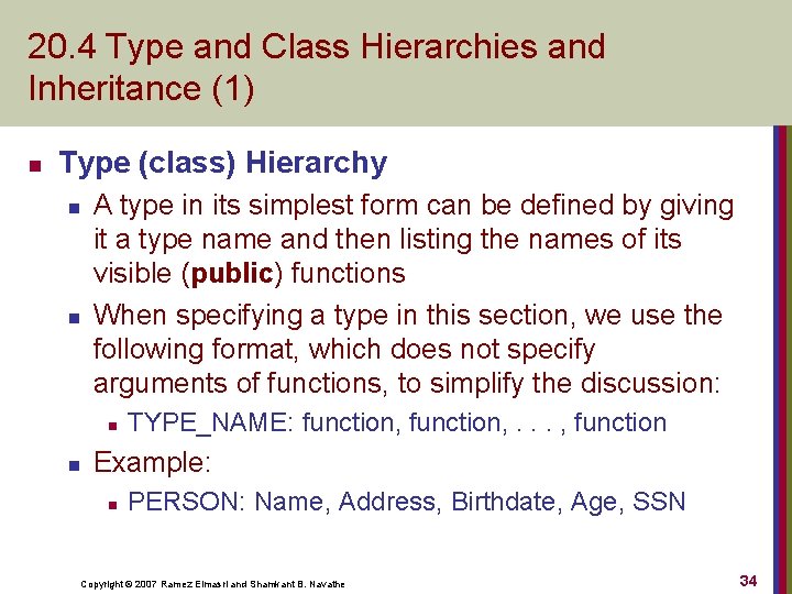 20. 4 Type and Class Hierarchies and Inheritance (1) n Type (class) Hierarchy n