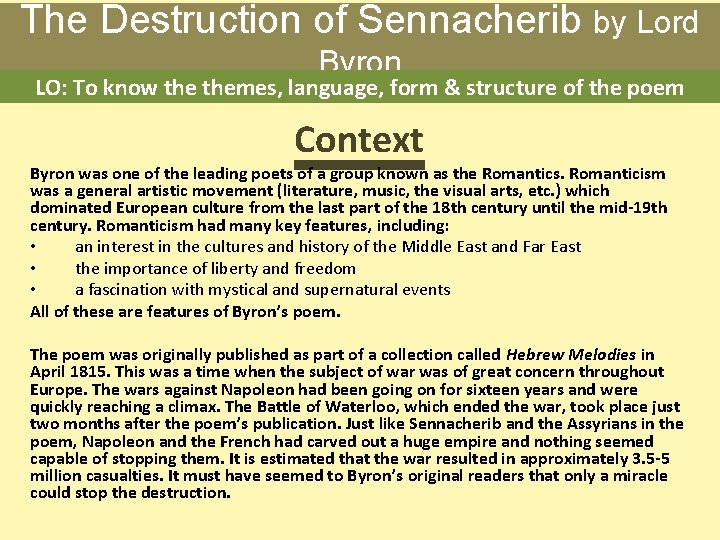 The Destruction of Sennacherib by Lord Byron LO: To know themes, language, form &