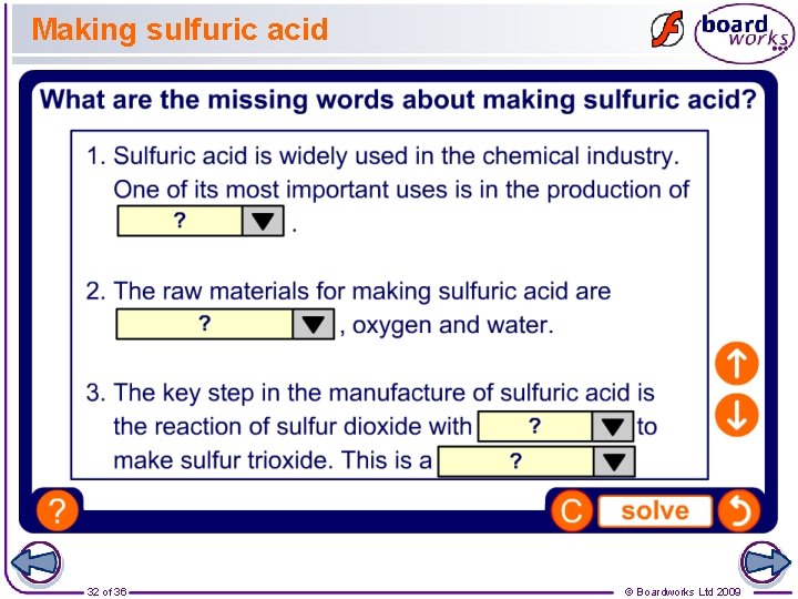 Making sulfuric acid 32 of 36 © Boardworks Ltd 2009 