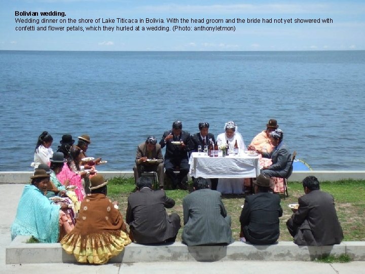 Bolivian wedding. Wedding dinner on the shore of Lake Titicaca in Bolivia. With the