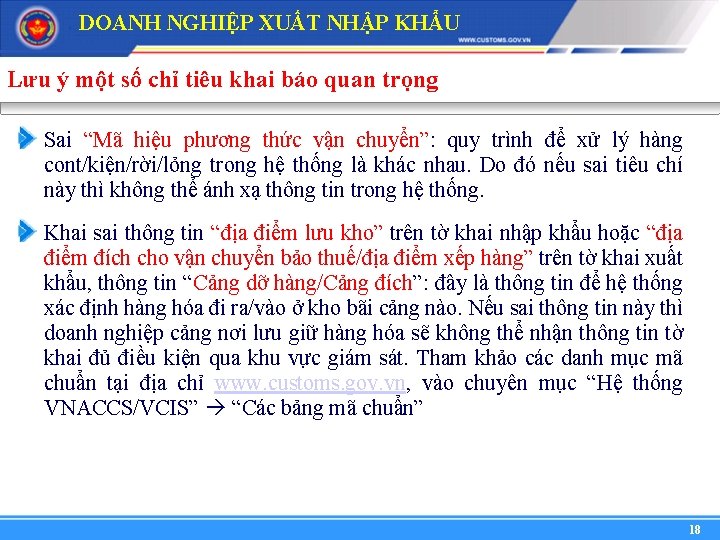 DOANH NGHIỆP XUẤT NHẬP KHẨU Lưu ý một số chỉ tiêu khai báo quan