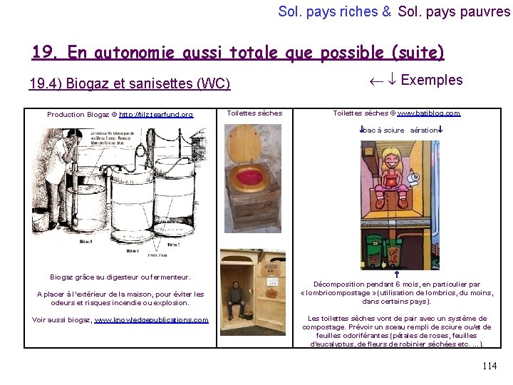 Sol. pays riches & Sol. pays pauvres 19. En autonomie aussi totale que possible