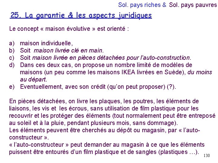 Sol. pays riches & Sol. pays pauvres 25. La garantie & les aspects juridiques