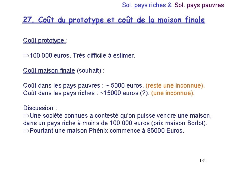 Sol. pays riches & Sol. pays pauvres 27. Coût du prototype et coût de