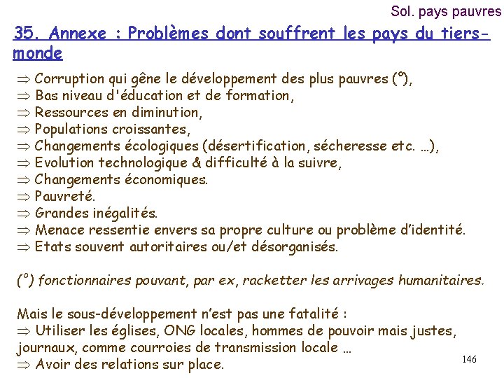 Sol. pays pauvres 35. Annexe : Problèmes dont souffrent les pays du tiersmonde Þ