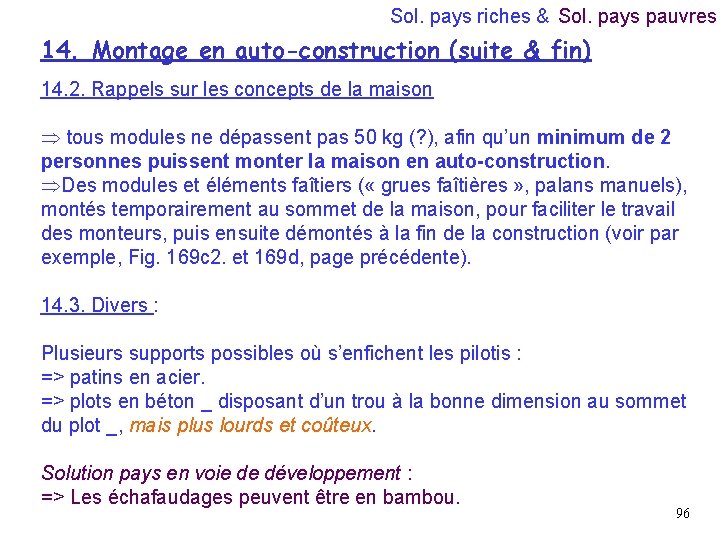 Sol. pays riches & Sol. pays pauvres 14. Montage en auto-construction (suite & fin)