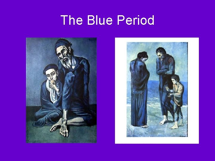 The Blue Period 