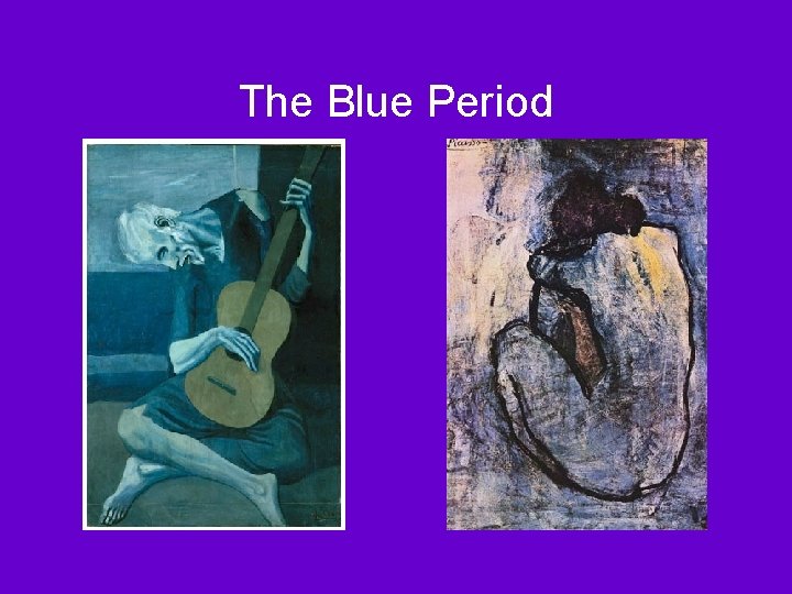 The Blue Period 