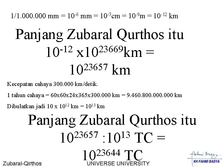1/1. 000 mm = 10 -6 mm = 10 -7 cm = 10 -9