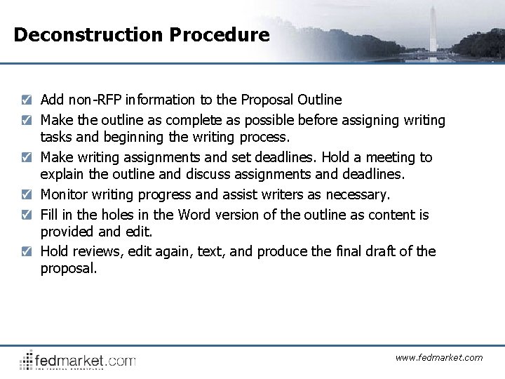 Deconstruction Procedure Add non-RFP information to the Proposal Outline Make the outline as complete