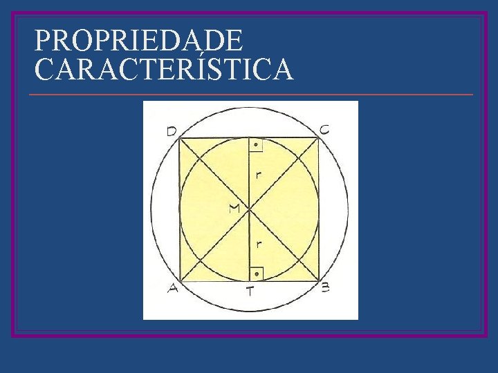 PROPRIEDADE CARACTERÍSTICA 