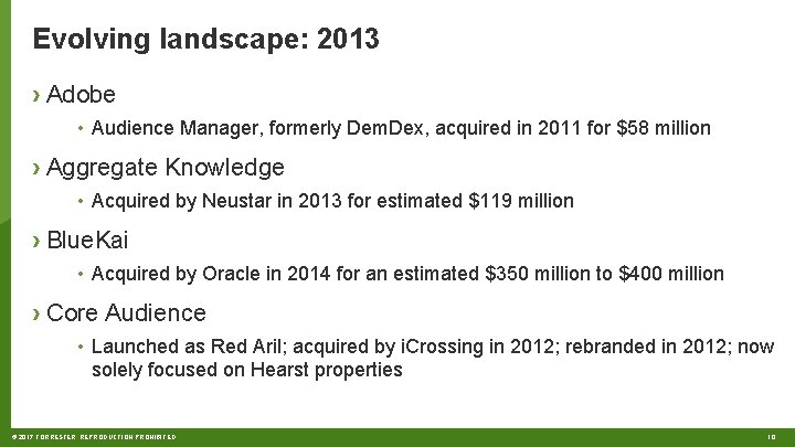Evolving landscape: 2013 › Adobe • Audience Manager, formerly Dem. Dex, acquired in 2011