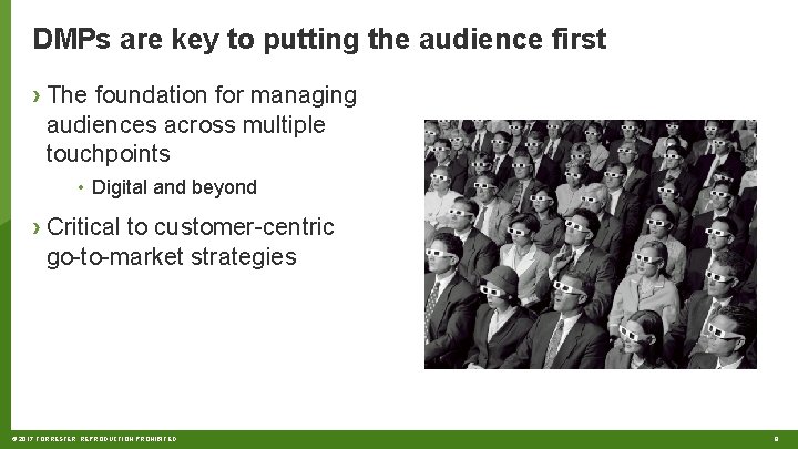 DMPs are key to putting the audience first › The foundation for managing audiences