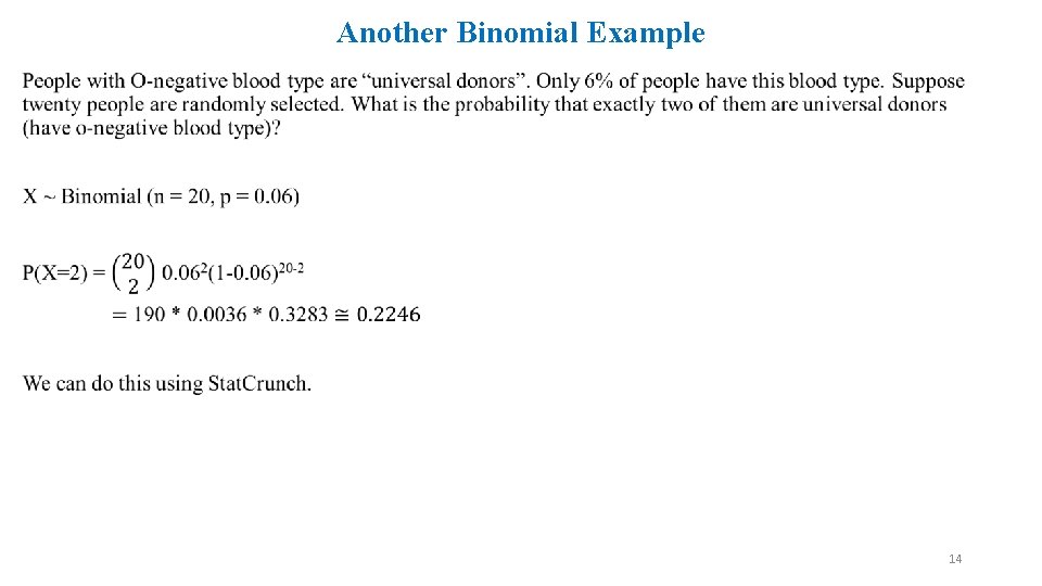 Another Binomial Example • 14 