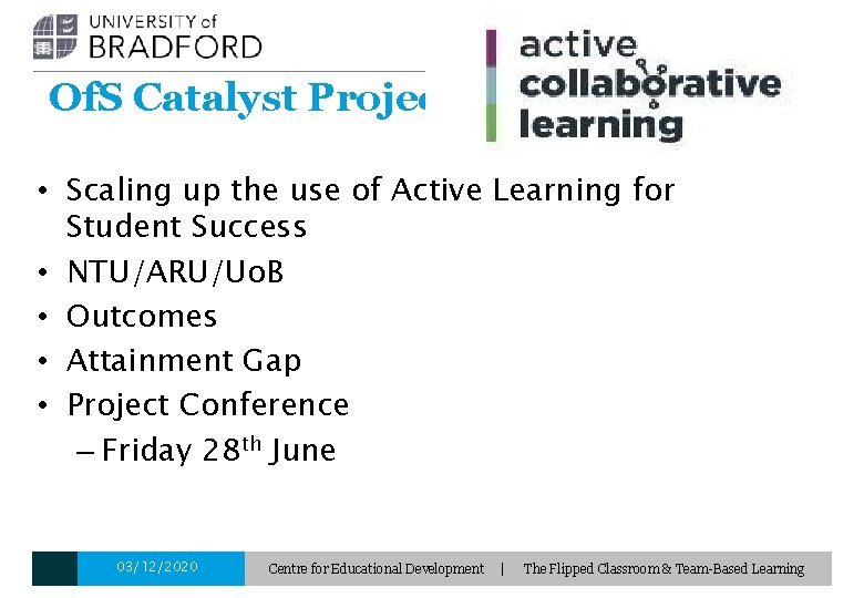 Of. S Catalyst Project • Scaling up the use of Active Learning for Student