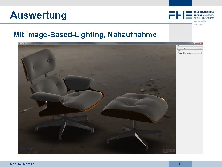 Auswertung Mit Image-Based-Lighting, Nahaufnahme Konrad Kölzer 18 