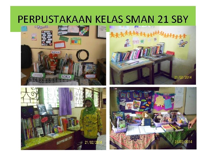 PERPUSTAKAAN KELAS SMAN 21 SBY 