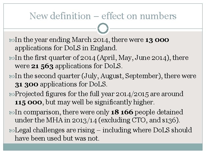 New definition – effect on numbers In the year ending March 2014, there were