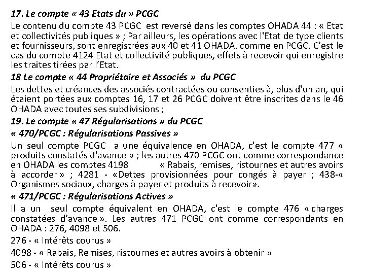 17. Le compte « 43 Etats du » PCGC Le contenu du compte 43