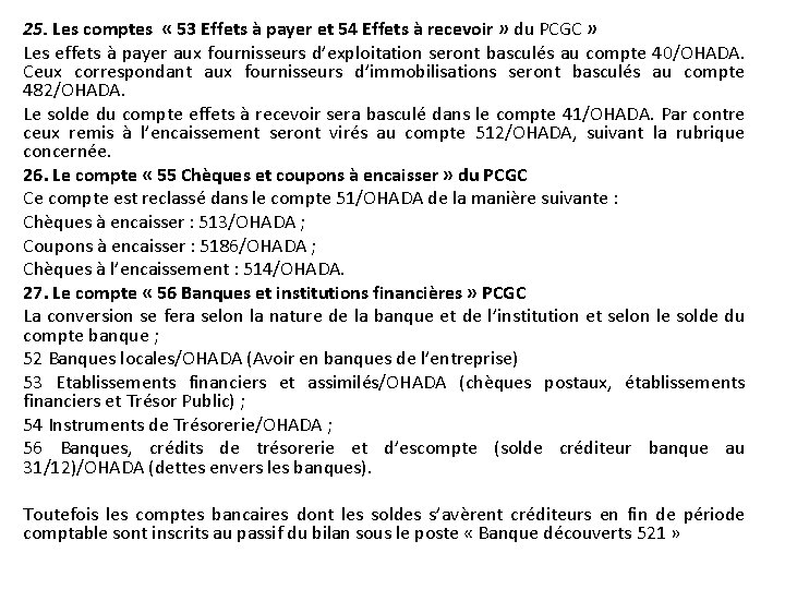 25. Les comptes « 53 Effets à payer et 54 Effets à recevoir »