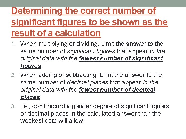 Determining the correct number of significant figures to be shown as the result of