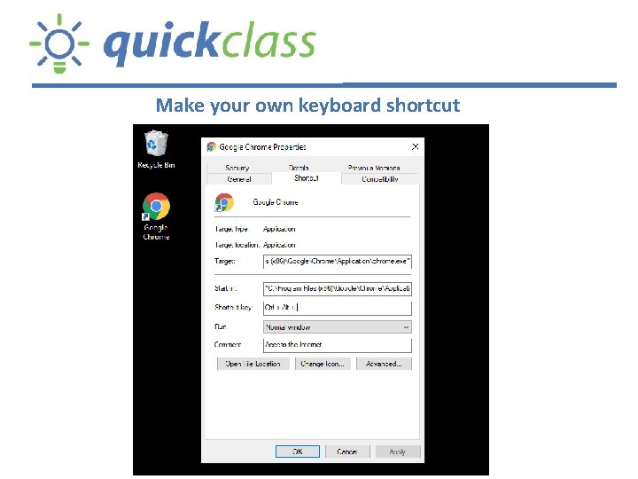 Make your own keyboard shortcut 