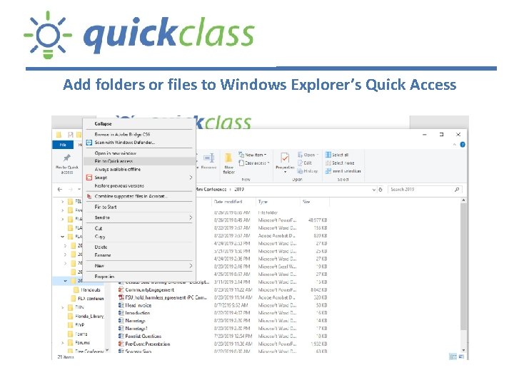 Add folders or files to Windows Explorer’s Quick Access 