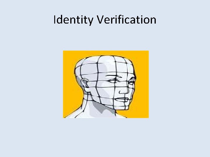 Identity Verification 