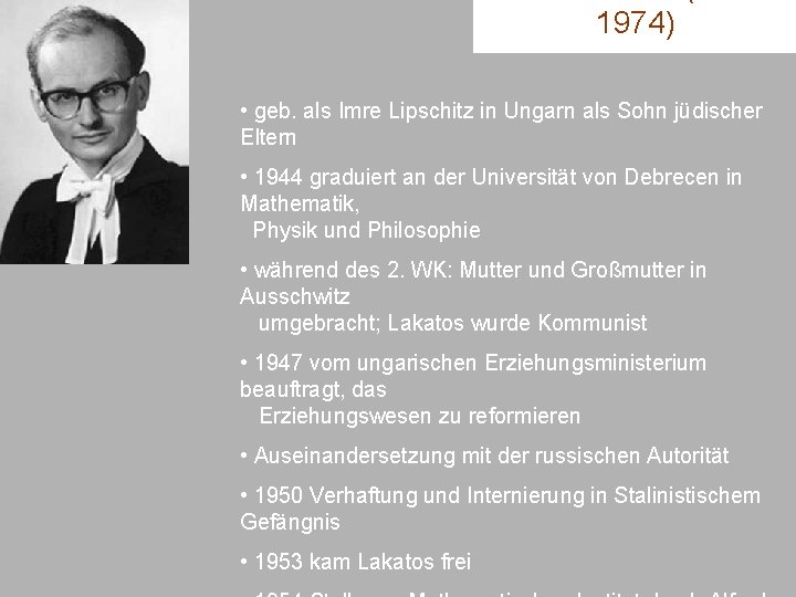 1974) • geb. als Imre Lipschitz in Ungarn als Sohn jüdischer Eltern • 1944