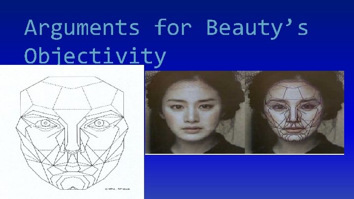 Arguments for Beauty’s Objectivity 