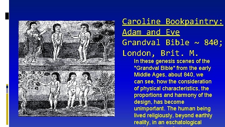 Caroline Bookpaintry: Adam and Eve Grandval Bible ~ 840; London, Brit. M. In these