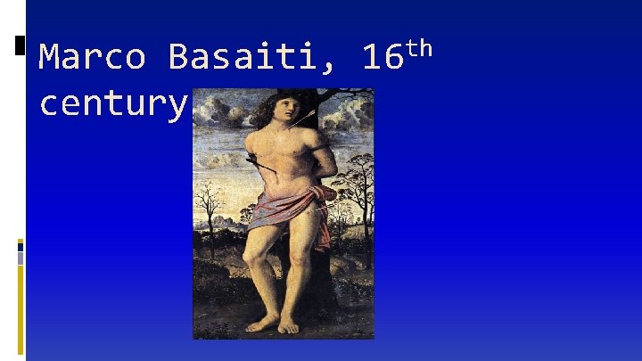th Marco Basaiti, 16 century 