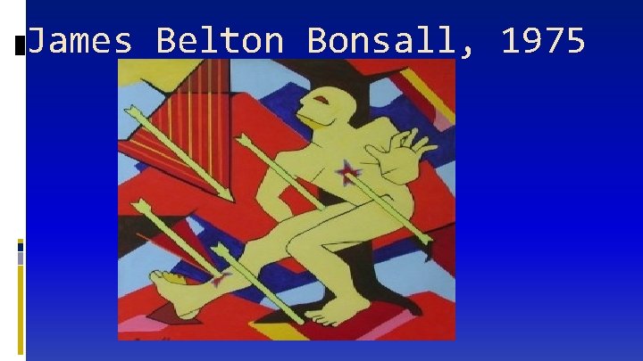 James Belton Bonsall, 1975 