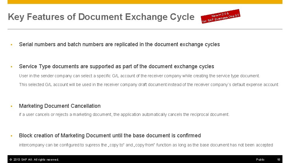 Key Features of Document Exchange Cycle 2. 0 & New in ss One 9.